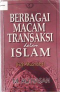 Berbagai Macam Transaksi Dalam Islam