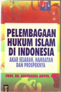 Pelembagaan Hukum Islam Di Indonesia