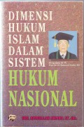 Dimensi Hukum Islam Dalam Sistem Hukum Nasional